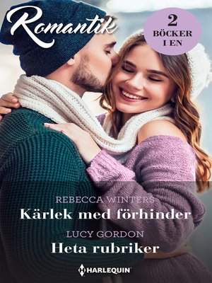 cover image of Kärlek med förhinder / Heta rubriker